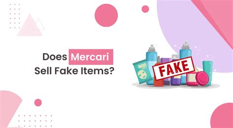 does mercari sell fakes|mercari authenticate for sellers.